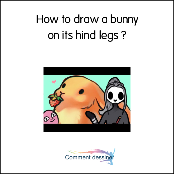 How to draw a bunny on its hind legs